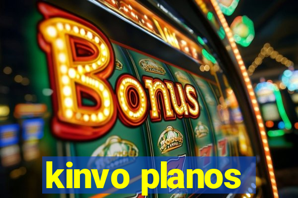 kinvo planos